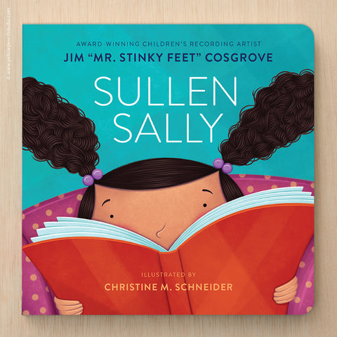 Sullen Sally Children's Book — Autographed Copy - Yellow Pencil Studio